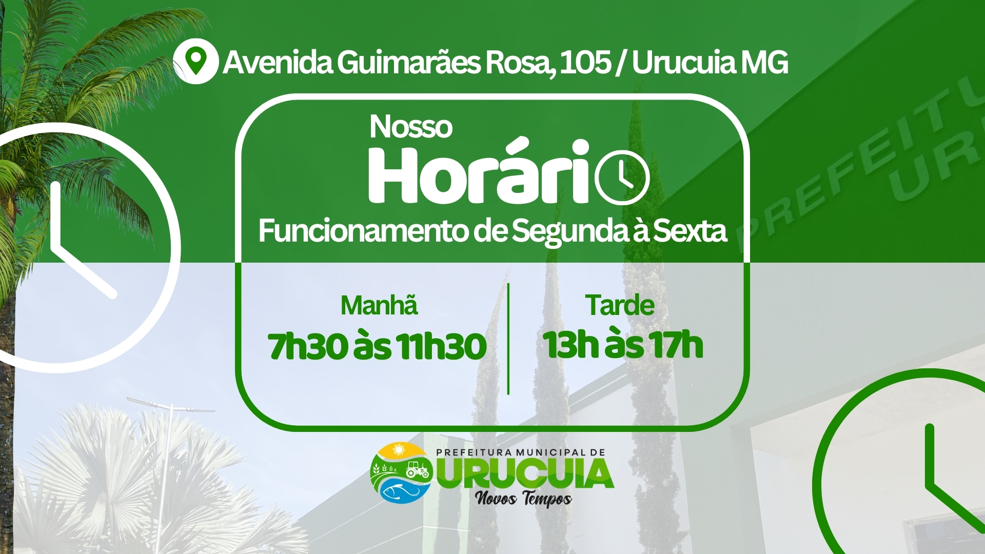 NOSSO HORÁRIO E LOCAL DE FUNCIONAMENTO